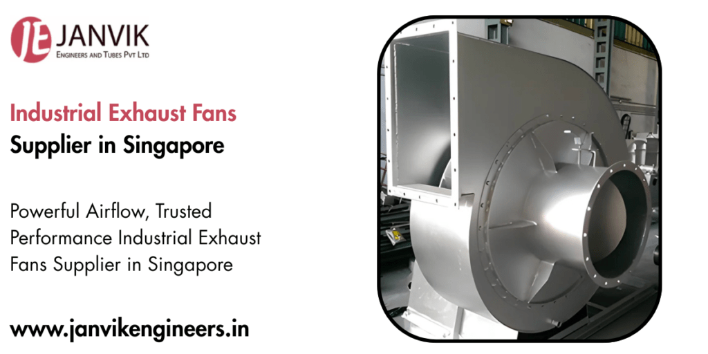 Industrial Exhaust Fans Supplier in Singapore