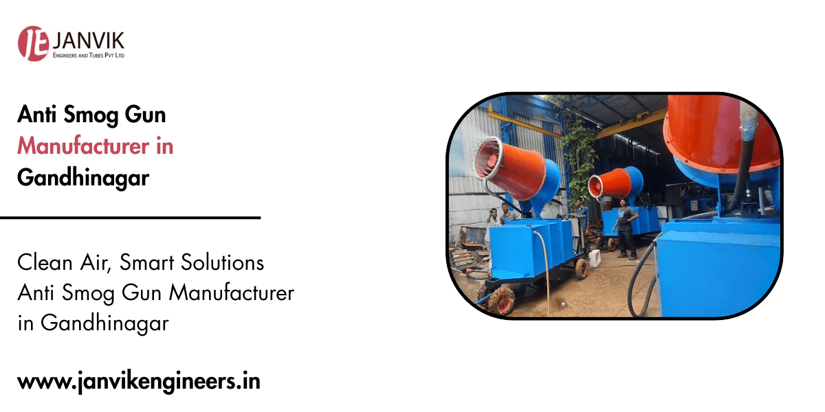 Anti Smog Gun Manufacturer in Gandhinagar